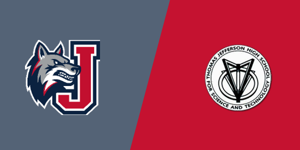 Justice High School vs. Thomas Jefferson Science & Technology High School
