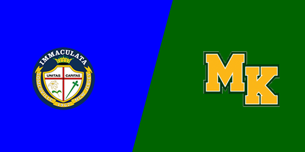 Immaculata High School vs. Morris Knolls High School