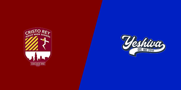 Cristo Rey Jesuit High School vs. Fasman Yeshiva High School