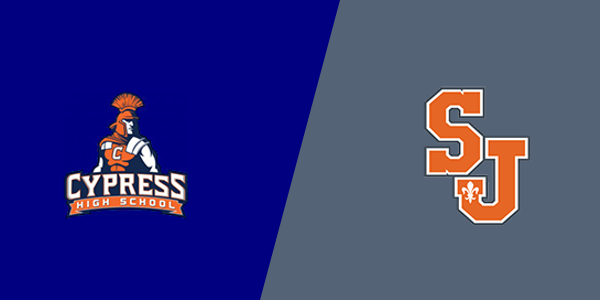 Cypress High School vs. St Joseph High School