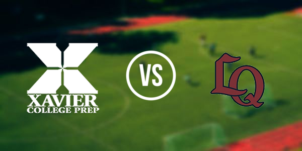 Xavier College Preparatory vs. La Quinta High School
