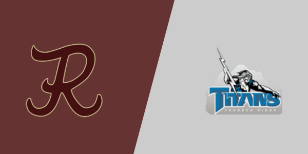 Rigby High School vs. Thunder Ridge High School