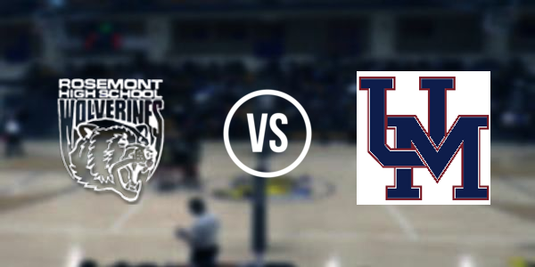 Rosemont High School vs Union Mine High School