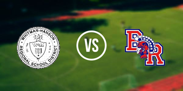 Whitman-Hanson Regional High School vs. Bridgewater-Raynham Reg High School