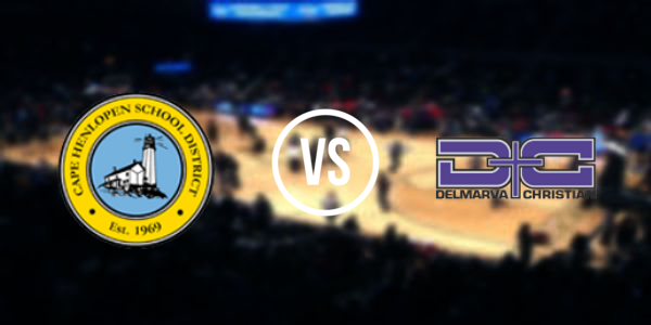 Delmarva Christian High School vs. Cape Henlopen High School