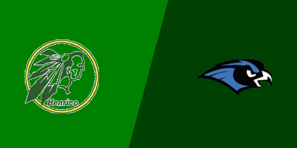 Henrico High School vs. Hanover High School