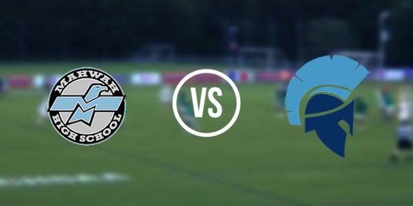 Mahwah High School vs. Sparta High School