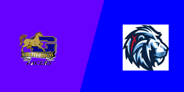 Grant Union High School vs. Destiny Christian Academy