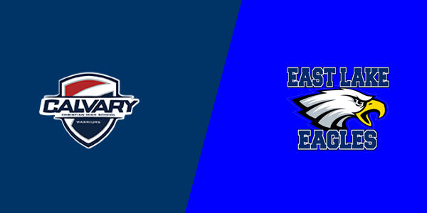 Calvary Christian High School - Clearwater vs. East Lake High School