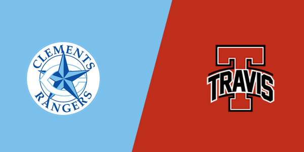 Clements High School vs. Travis High School - Fort Bend