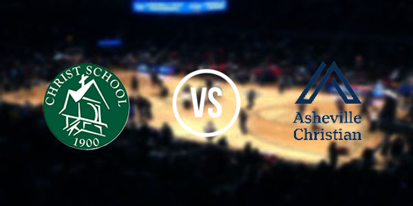 Asheville Christian Academy vs Christ School