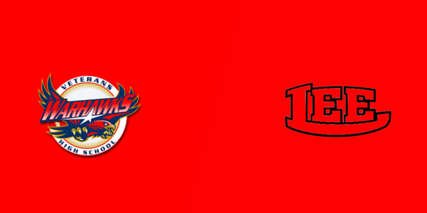 Veterans High School vs. Lee County High School