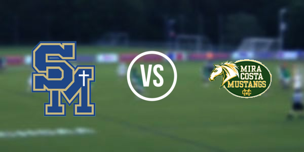 Mira Costa High School vs Santa Margarita High School