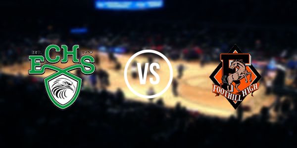 El Camino Fundamental High School vs. Foothill High School - Sacramento