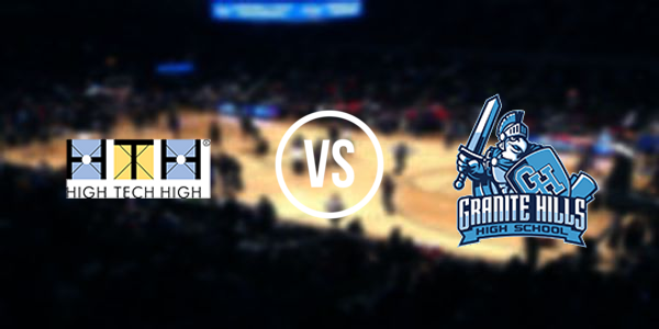 High Tech High - San Diego vs. Granite Hills High School - El Cajon