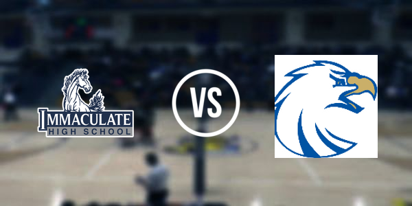 Immaculate High School vs. Newtown High School