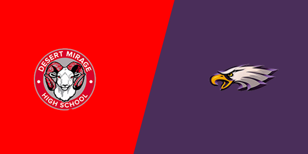 Desert Mirage High School vs. Southwest High School - El Centro