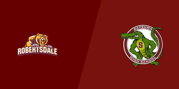 Robertsdale High School vs. Satsuma High School