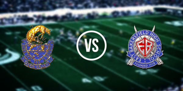 East Bakersfield High School vs Kern Valley High School
