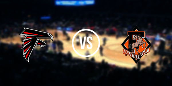 Fairfield High School vs Foothill High School - Sacramento