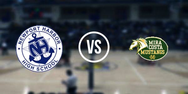 Newport Harbor High School vs. Mira Costa High School