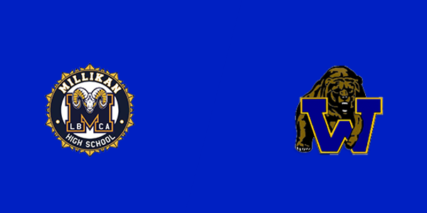 Millikan High School vs. Warren High School