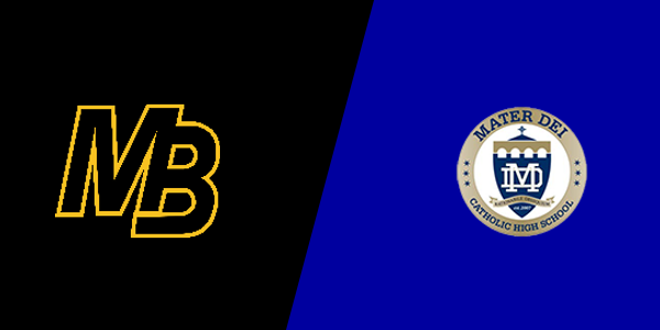 Mission Bay High School vs. Mater Dei Catholic High School