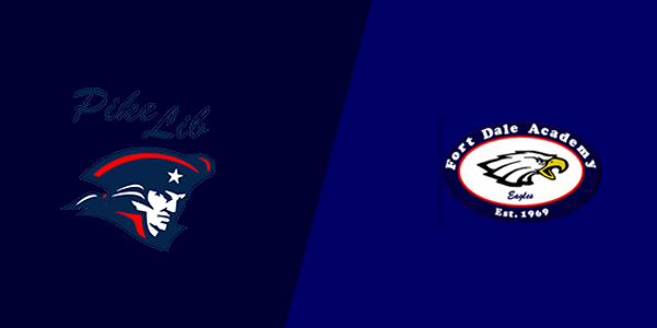 Pike Liberal Arts School vs. Fort Dale Academy