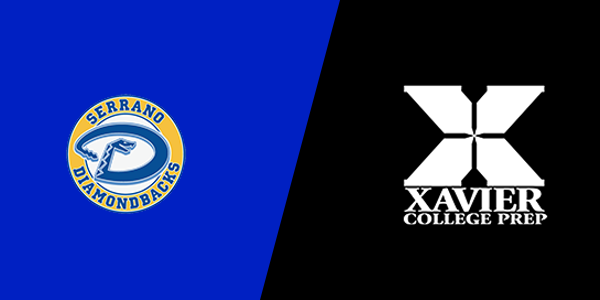Serrano High School vs. Xavier College Preparatory