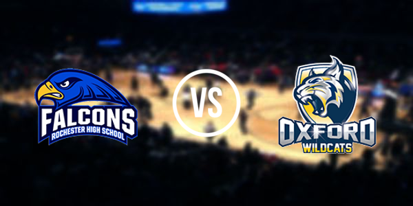 Oxford High School vs Rochester High School