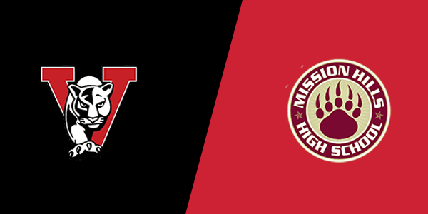 Vista High School vs. Mission Hills High School