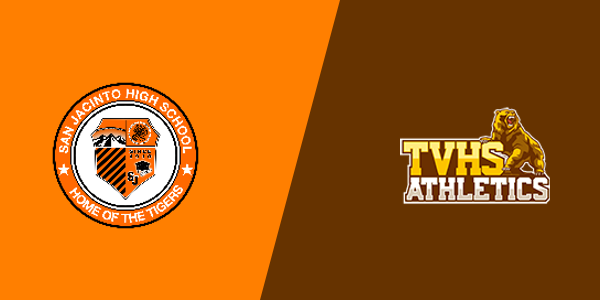 San Jacinto High School vs. Temecula Valley High School