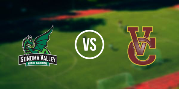 Sonoma Valley High School vs Vintage High School