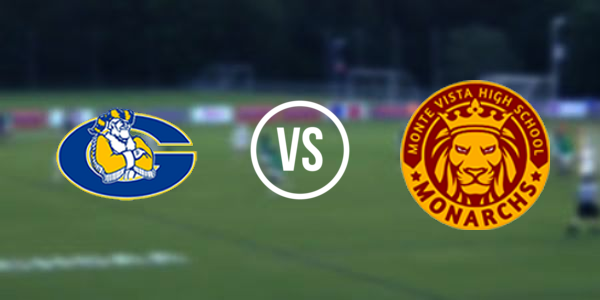 Grossmont High School vs Monte Vista High School - Spring Valley