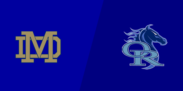 Mater Dei Catholic High School vs. Otay Ranch High School