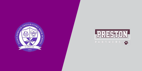 St. Edmund Preparatory High School vs. Preston High School