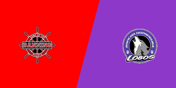 Banning High School - Wilmington vs. Rancho Dominguez Preparatory