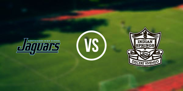 Northridge High School vs. Indian Springs School