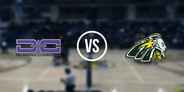 Delmarva Christian High School vs. Indian River High School