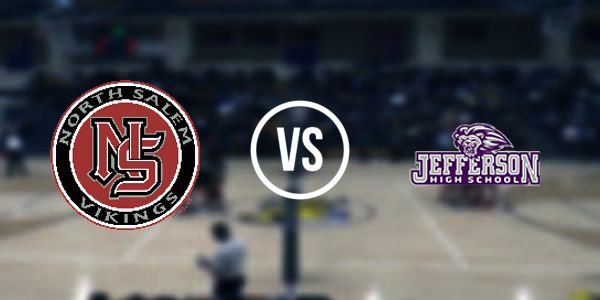 North Salem High School vs. Jefferson High School