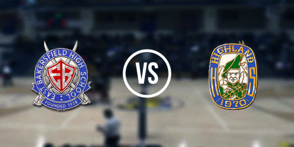 East Bakersfield High School vs. Highland High School