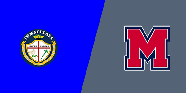 Immaculata High School vs. Mount Saint Mary Academy