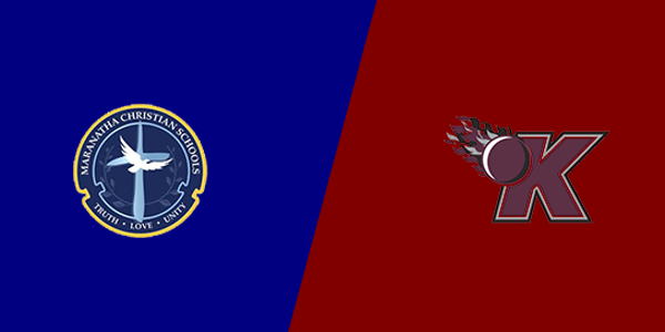 Maranatha Christian School vs. Kearny High School