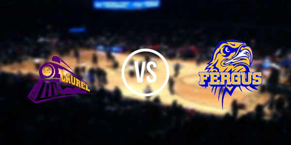 Fergus High School vs Laurel High School