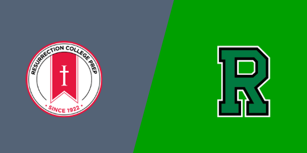 Resurrection College Prep vs. Ridgewood High School
