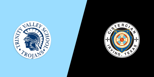 Trinity Valley School vs. Cistercian Prep School