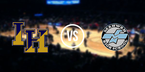 Indian Hills High School vs. Mahwah High School