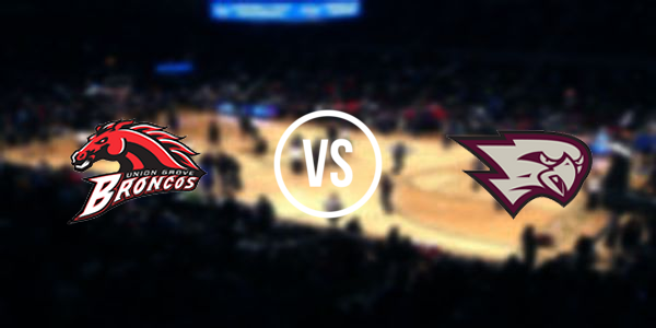 Union Grove High School vs. Westosha Central High School