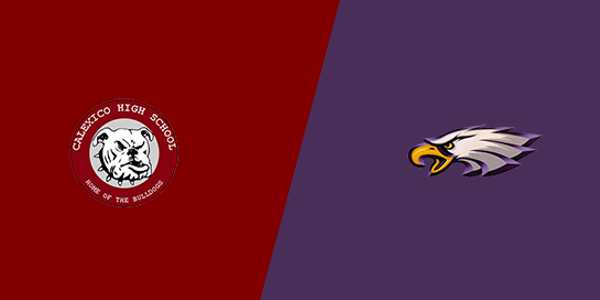 Calexico High School vs. Southwest High School - El Centro
