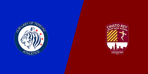 Our Lady of Tepeyac High School vs. Cristo Rey Jesuit High School